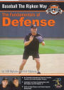 Baseball the Ripken Way: Defense