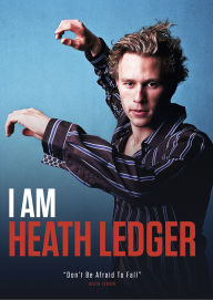 Title: I Am Heath Ledger