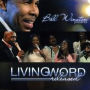 Bill Winston Presents Living Word: Released