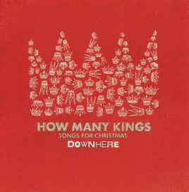 How Many Kings: Songs For Christmas