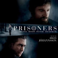 Title: Prisoners [Original Motion Picture Soundtrack], Artist: Johann Johannsson