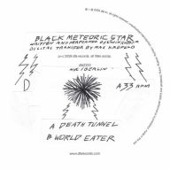 Title: Death Tunnel/World Eater, Artist: Black Meteoric Star