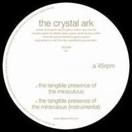 Title: Tangible Presence Of The Miraculous, Artist: Crystal Ark