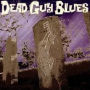 Dead Guy Blues