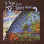 By the Light of the Silvery Moon