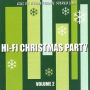 Hi-Fi Christmas Party, Volume 2