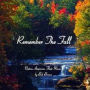 Remember the Fall