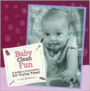 Just 2 Moms: Baby Clean Fun