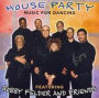 House Party: Music for Dancing