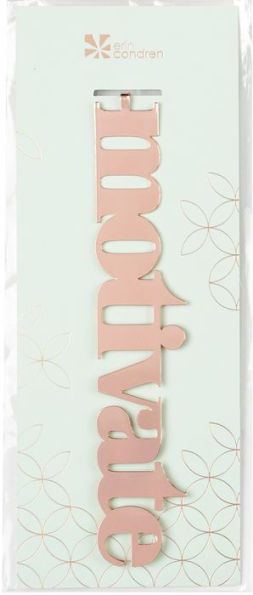 Motivate Metal Bookmark, Rose Gold