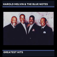Title: Harold Melvin & the Blue Notes, Artist: Harold Melvin & the Blue Notes