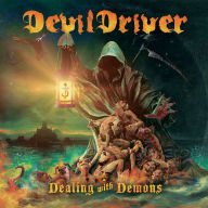 Title: Dealing With Demons I, Artist: DevilDriver