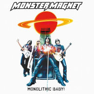 Title: Monolithic Baby, Artist: Monster Magnet