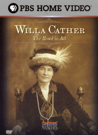 Willa Cather: The Road is All