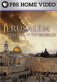 Title: Jerusalem: Center of the World