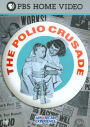 American Experience: The Polio Crusade