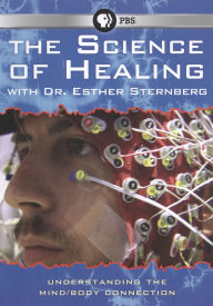 Science of Healing with Dr. Esther Sternberg