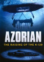 Azorian: The Raising of the K-129