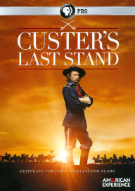 Title: American Experience: Custer's Last Stand