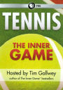 Tennis: The Inner Game