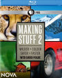 Nova: Making Stuff 2