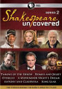 Shakespeare Uncovered: Series 2 [2 Discs]