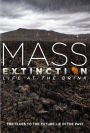 Mass Extinction: Life on the Brink