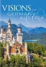 Visions of Germany and Austria