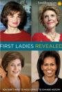 First Ladies Revealed