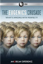 American Experience: The Eugenics Crusade