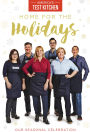 America's Test Kitchen: Home for the Holidays