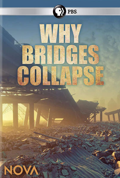 NOVA: Why Bridges Collapse