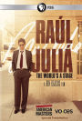 American Masters: Raul Julia - The World's a Stage