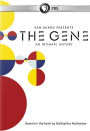 Ken Burns Presents: The Gene - An Intimate History