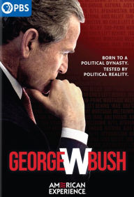 Title: American Experience: George W. Bush [2 Discs]