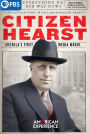 American Experience: Citizen Hearst