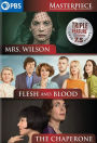 Masterpiece: Triple Feature: Mrs. Wilson/Flesh and Blood/The Chaperone