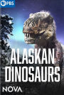 NOVA: Alaskan Dinosaurs