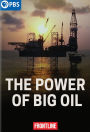 Frontline: The Power of Big Oil