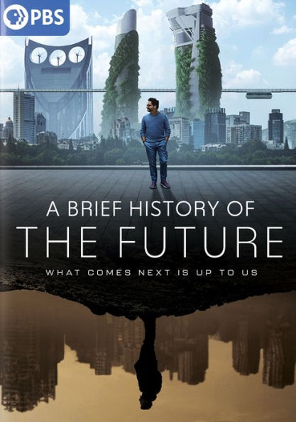 A Brief History of the Future