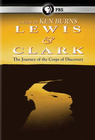 Title: Lewis & Clark: The Journey of the Corps of Discovery