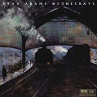 Title: Wednesdays, Artist: Ryan Adams