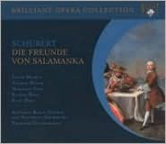 Schubert: Die Freunde von Salamanka