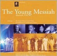 Young Messiah: Messiah XXI