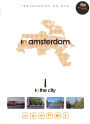 In the City: Amsterdam