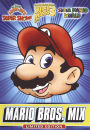 Super Mario Bros: Mega Mario Mix