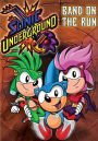 Sonic Underground: Band on the Run