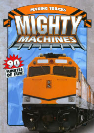 Mighty Machines: Making Tracks