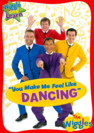 Wiggles: You Make Me Feel Like Dancing