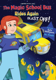 Title: The Magic School Bus Rides Again/The Magic School Bus Blast Off!